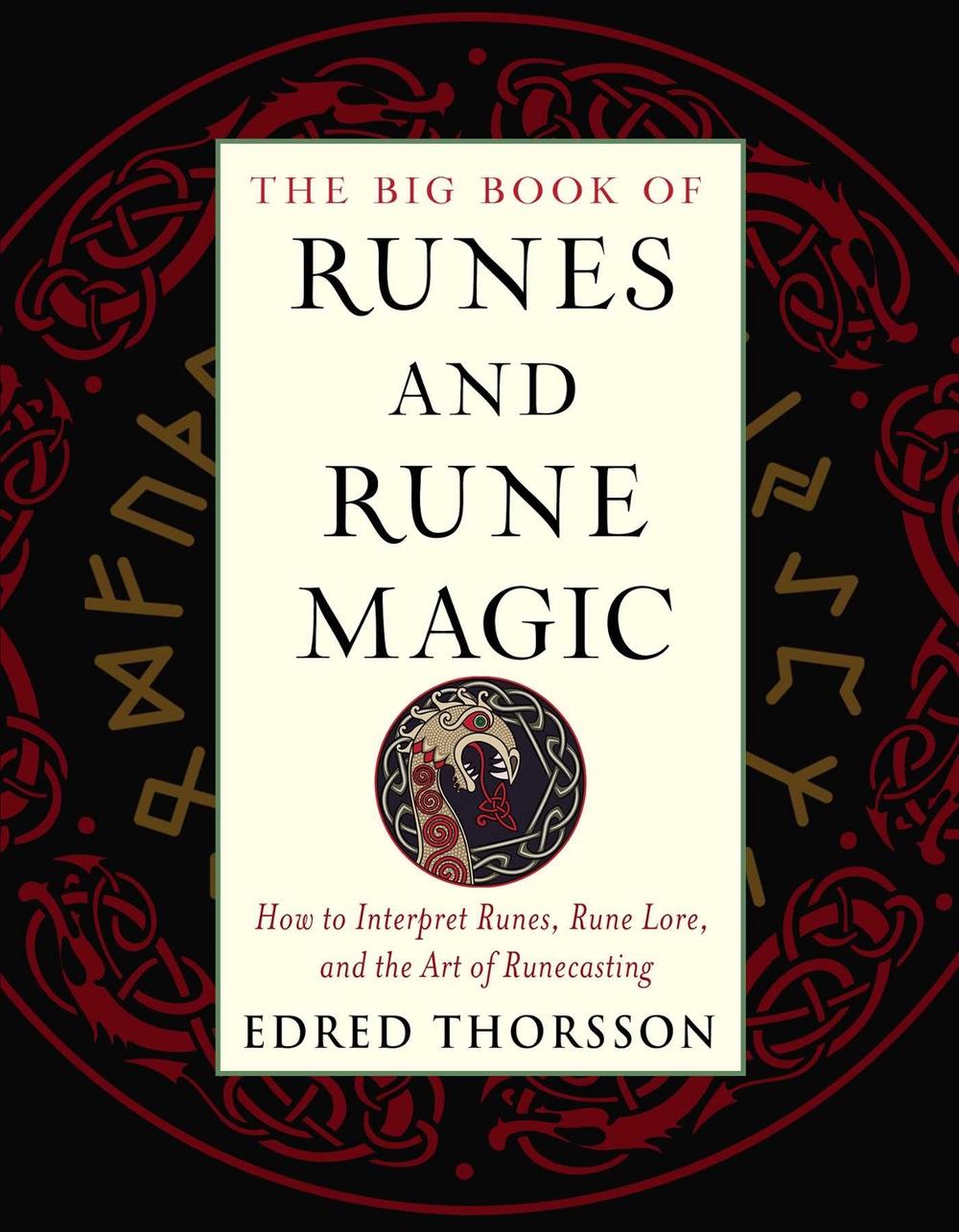 The Big Book of Runes and Rune Magic, 9781578636525