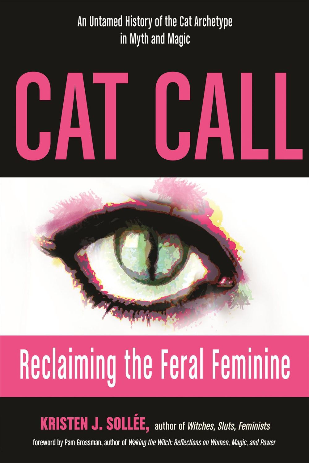 Cat Call by Kristen J. Sollée - ISBN: 9781578636624