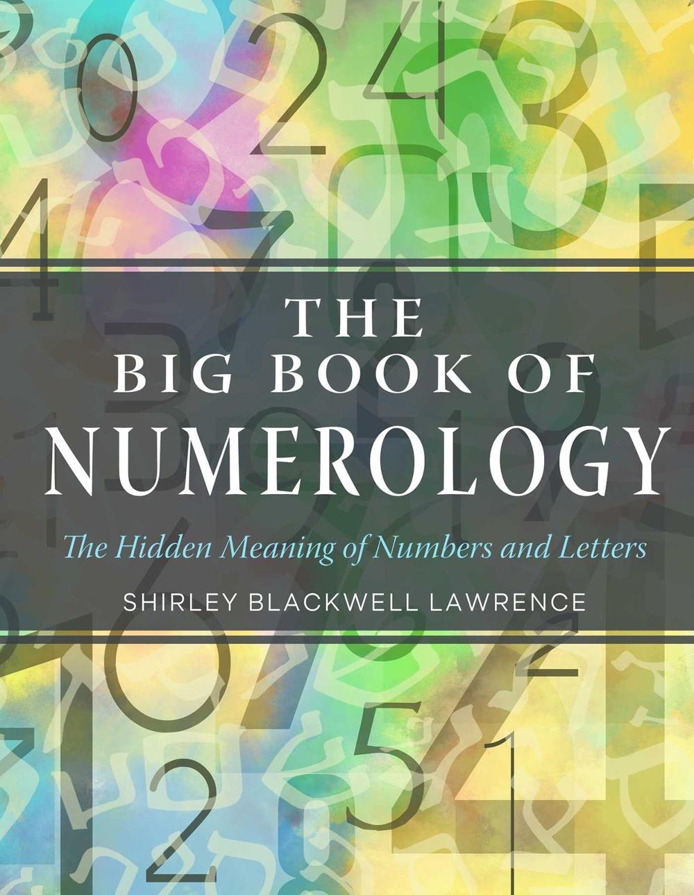 The Big Book of Numerology, 9781578636778