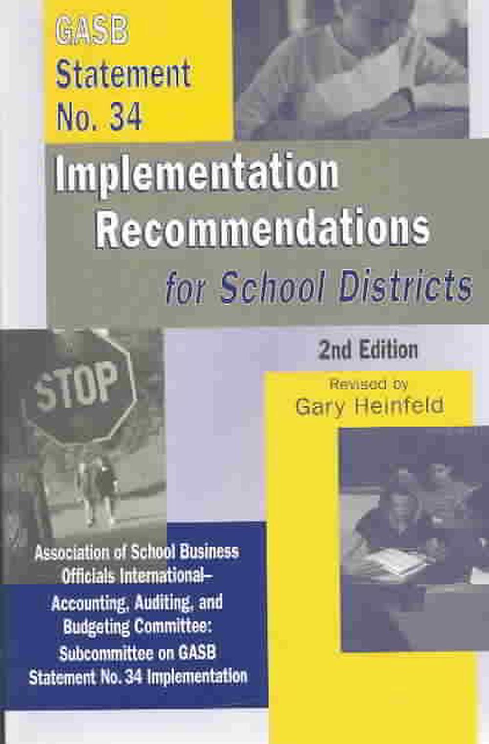 GASB Statement No. 34 Implementation Recommendations for School Districts, 9781578860456