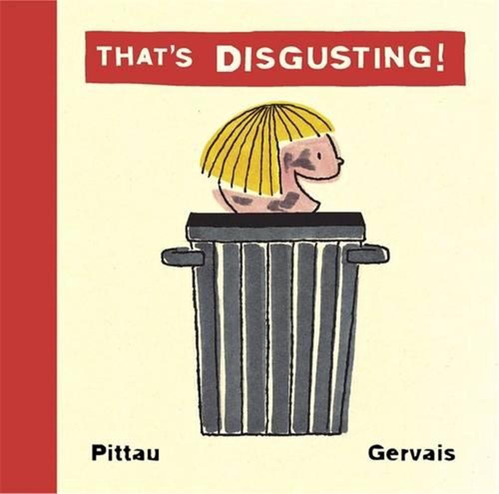 That's Disgusting! by Francesco Pittau - ISBN: 9781579123512