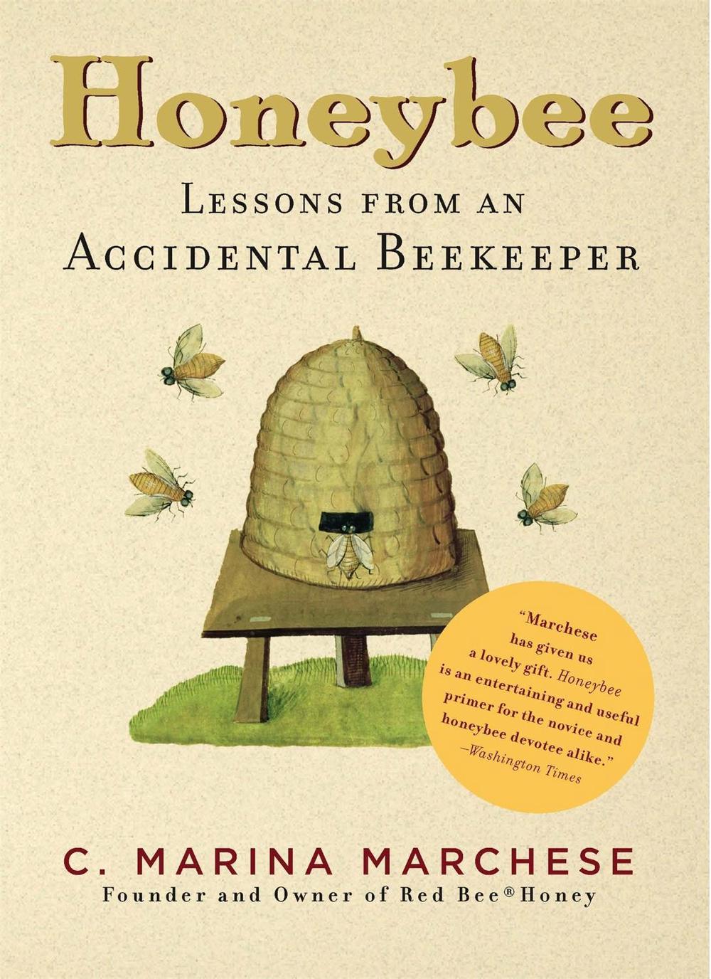 Honeybee by C. Marina Marchese - ISBN: 9781579128739