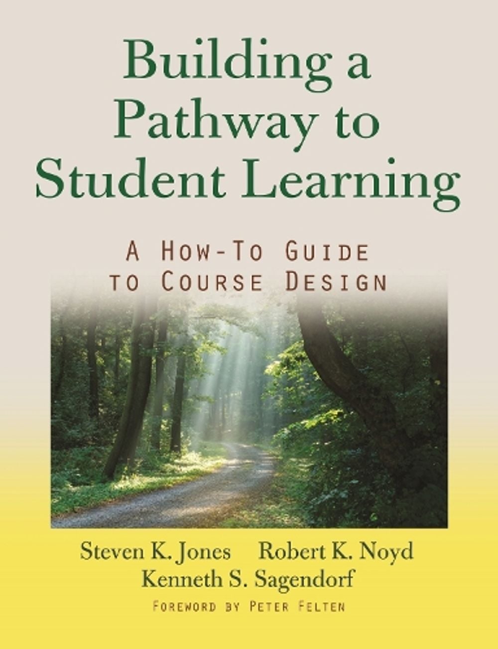Building a Pathway to Student Learning by Robert K. Noyd - ISBN: 9781579228927