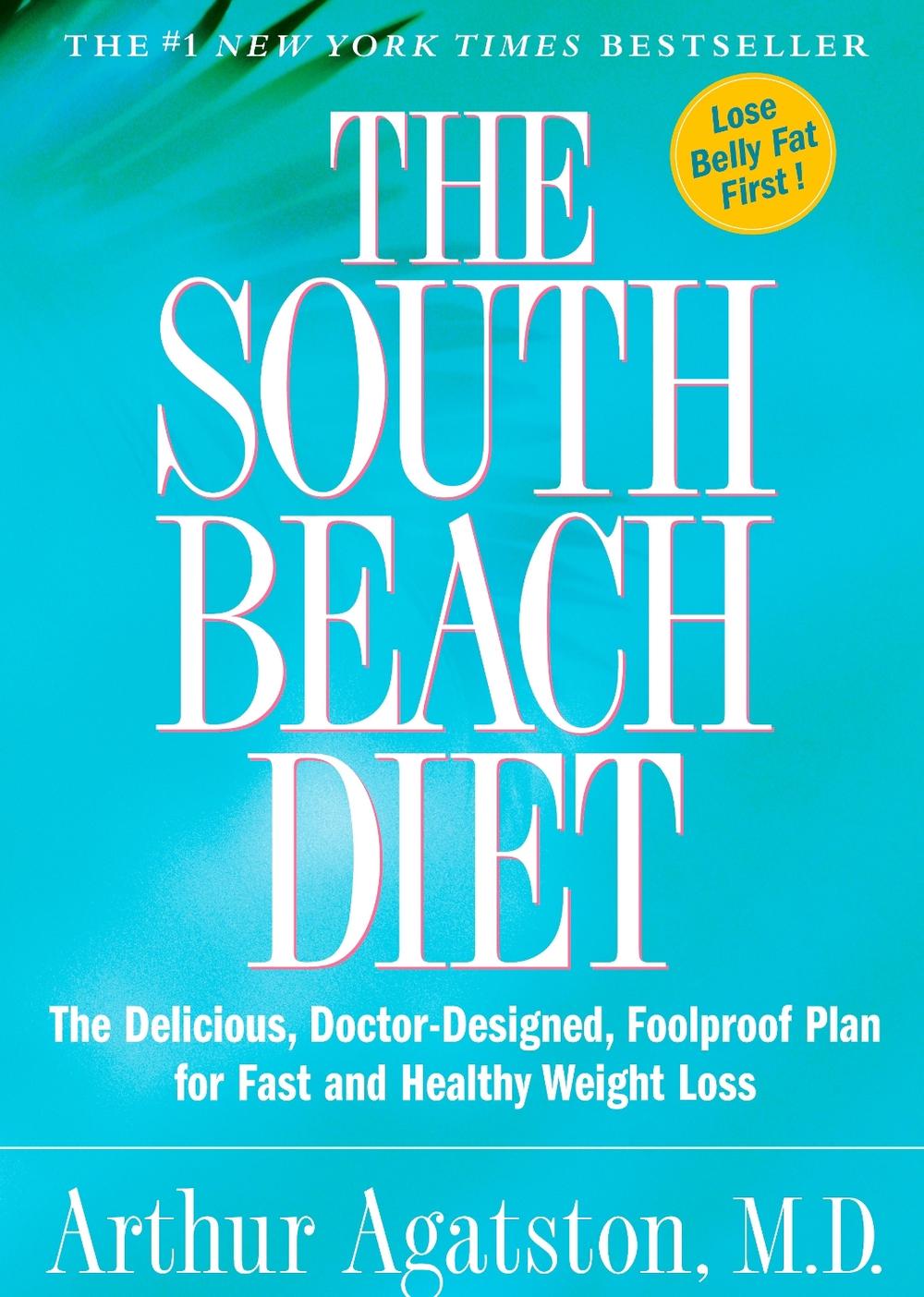 The South Beach Diet by Arthur Agatston - ISBN: 9781579546465