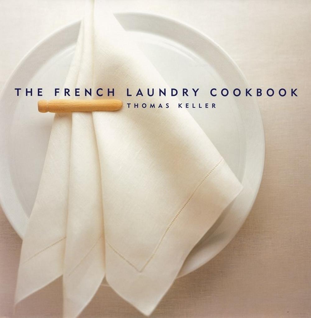 The French Laundry Cookbook, 9781579651268