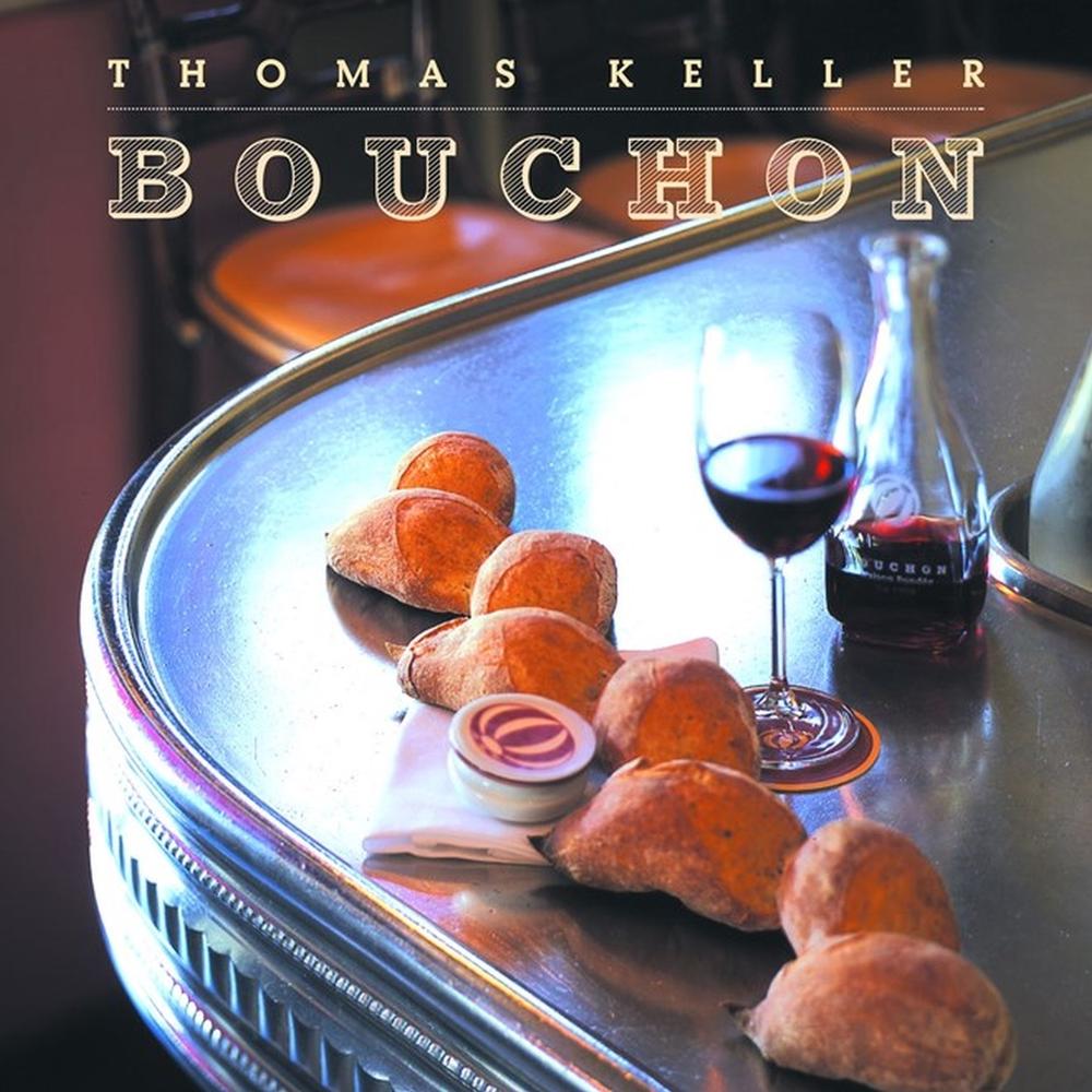 Bouchon by Thomas Keller - ISBN: 9781579652395