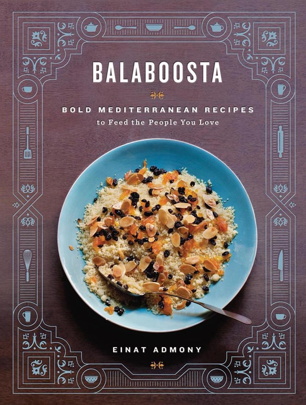 Balaboosta by Einat Admony - ISBN: 9781579655006