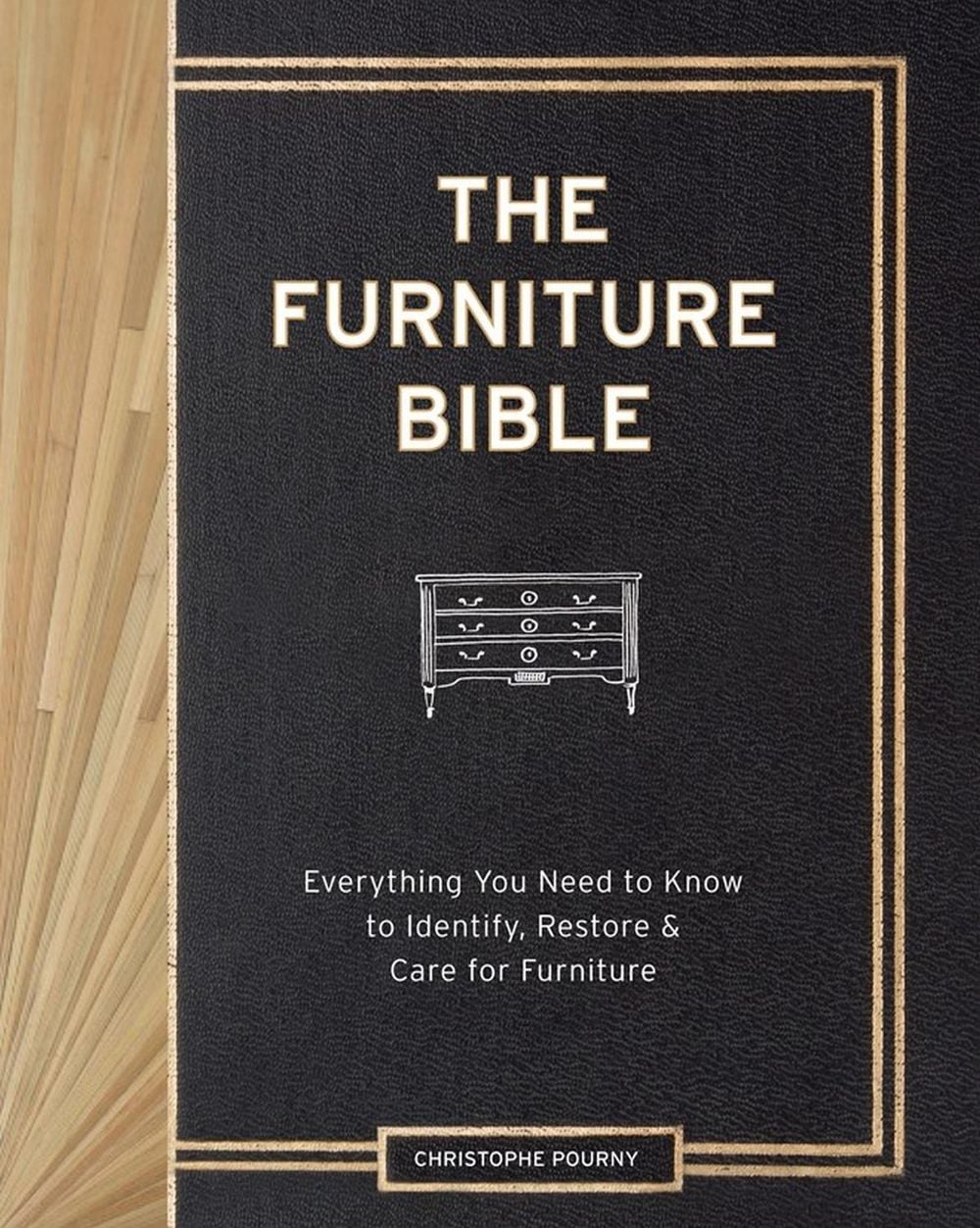 The Furniture Bible by Christophe Pourny - ISBN: 9781579655358