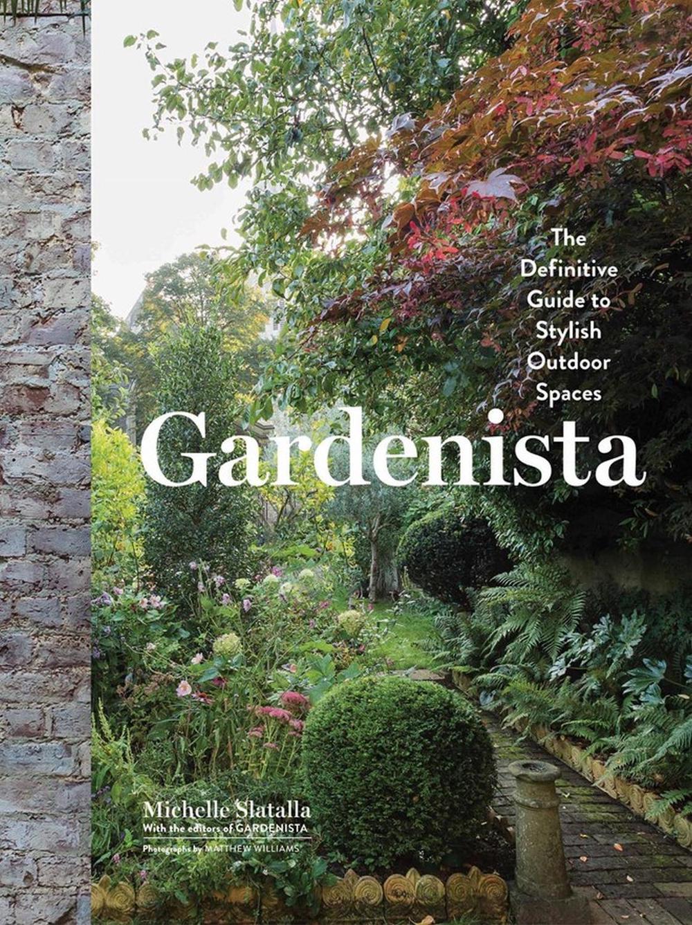 Gardenista by Michelle Slatalla - ISBN: 9781579656522