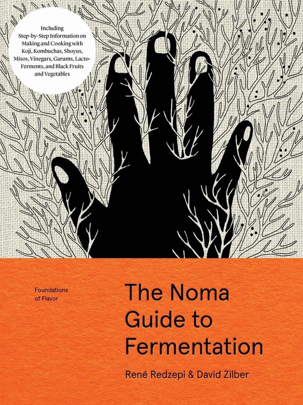 The Noma Guide to Fermentation, 9781579657185