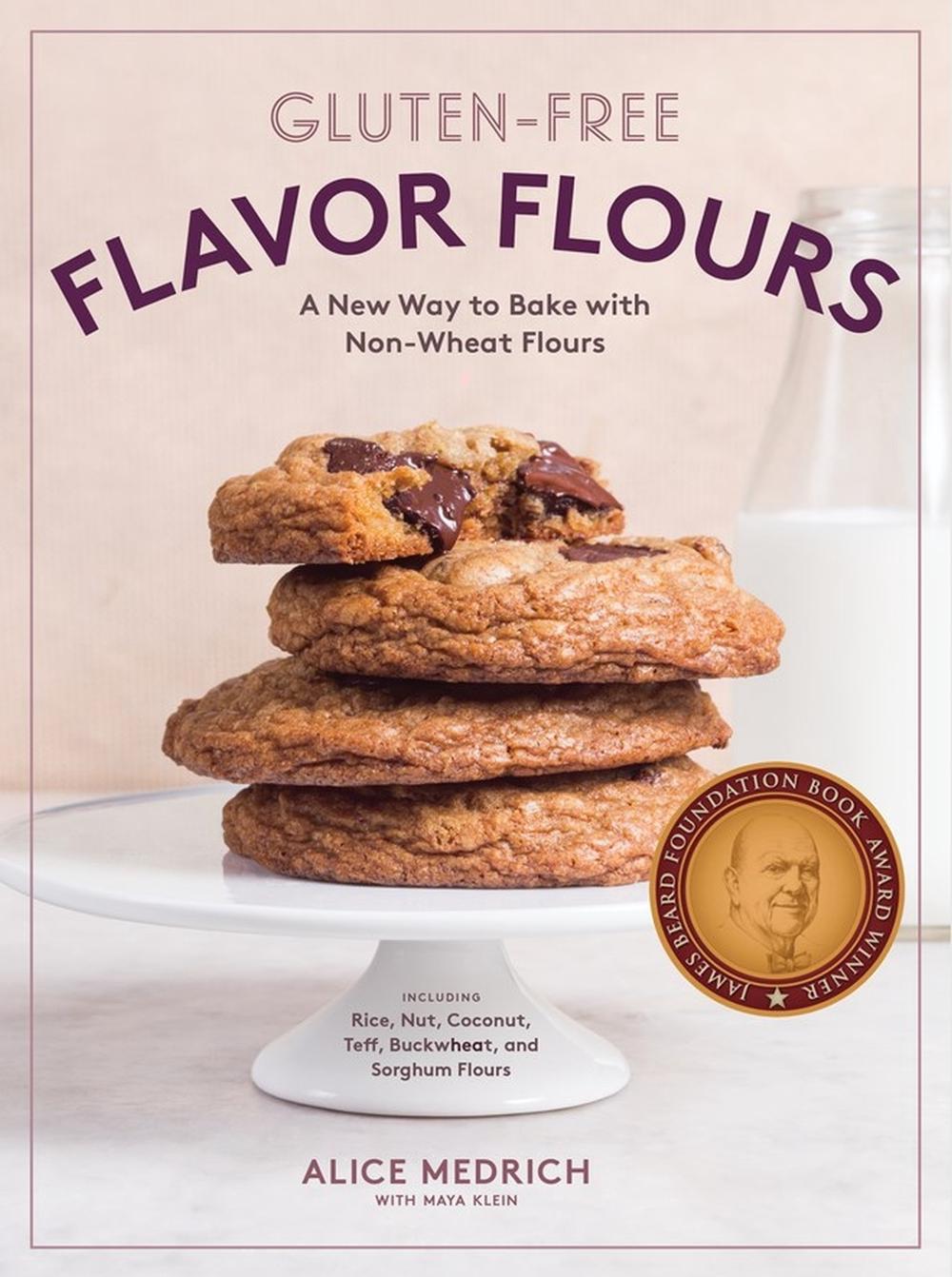 Gluten-Free Flavor Flours, 9781579658069