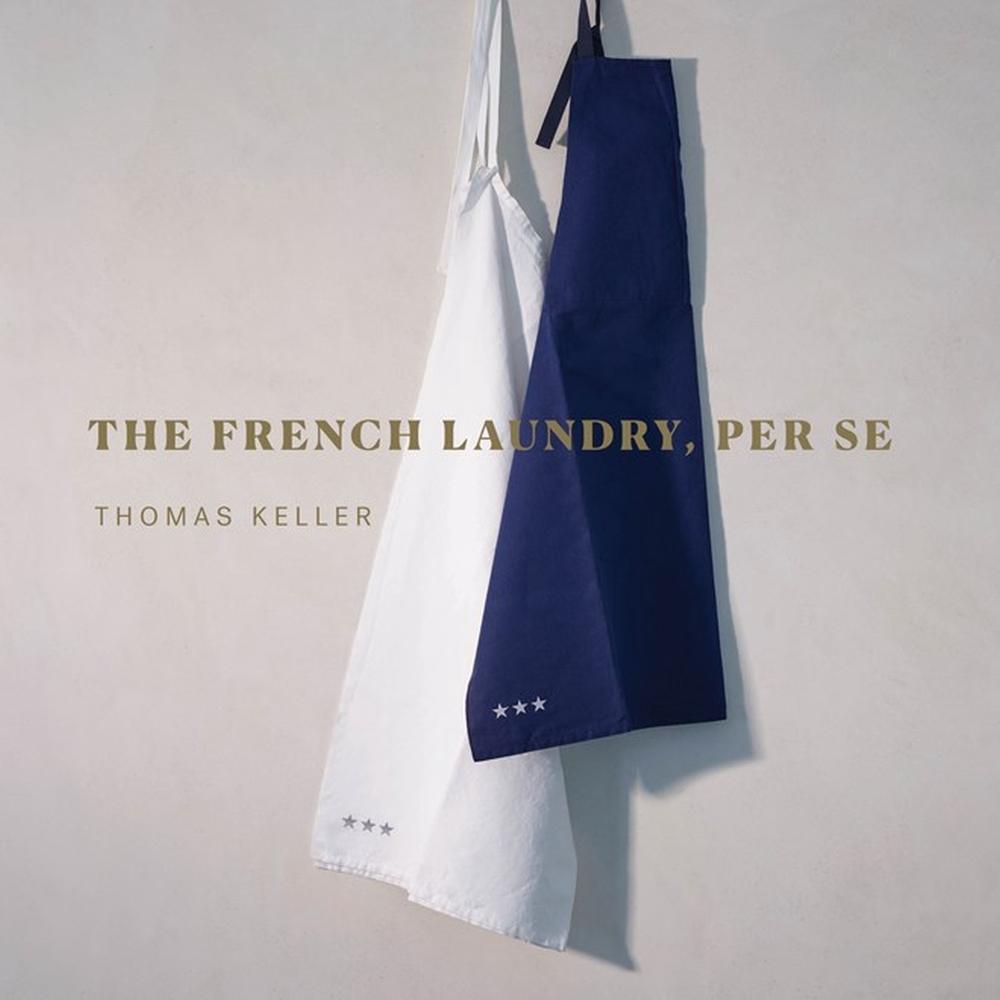 The French Laundry, Per Se, 9781579658496