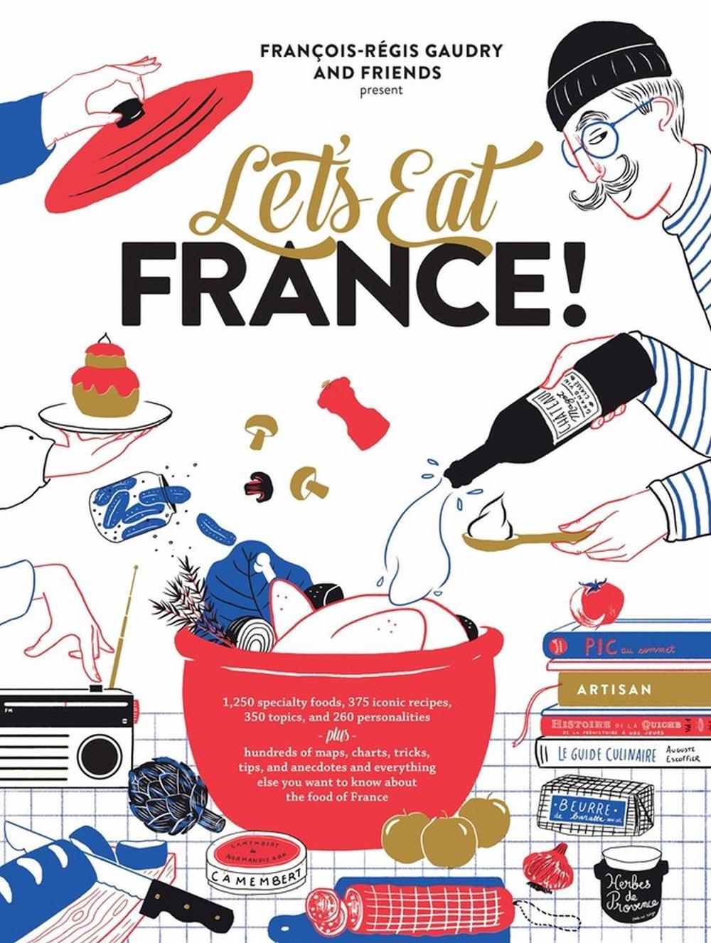 Let's Eat France!, 9781579658762