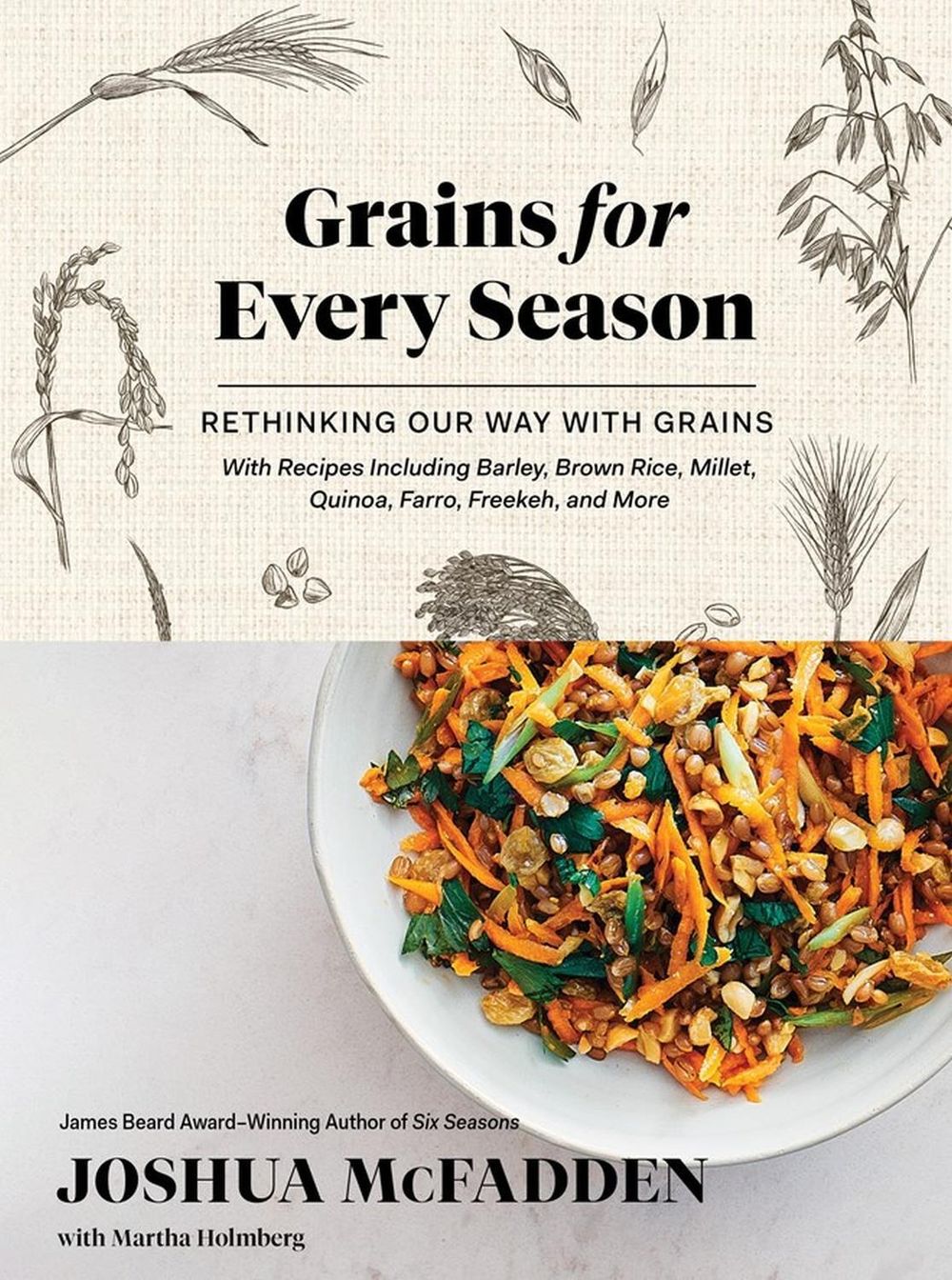 Grains for Every Season by Joshua McFadden - ISBN: 9781579659561