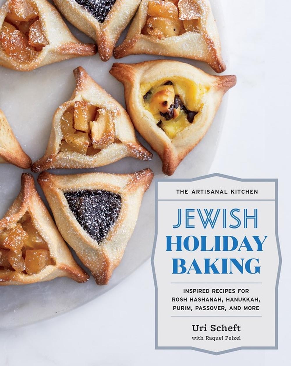 The Artisanal Kitchen: Jewish Holiday Baking by Uri Scheft - ISBN: 9781579659615