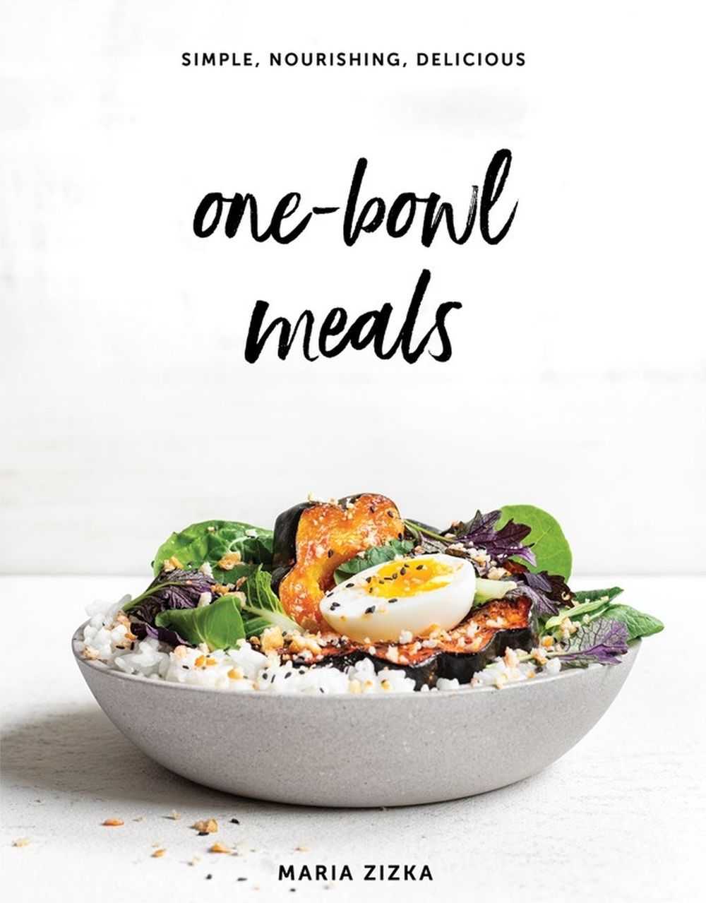 One-Bowl Meals by Maria Zizka - ISBN: 9781579659936