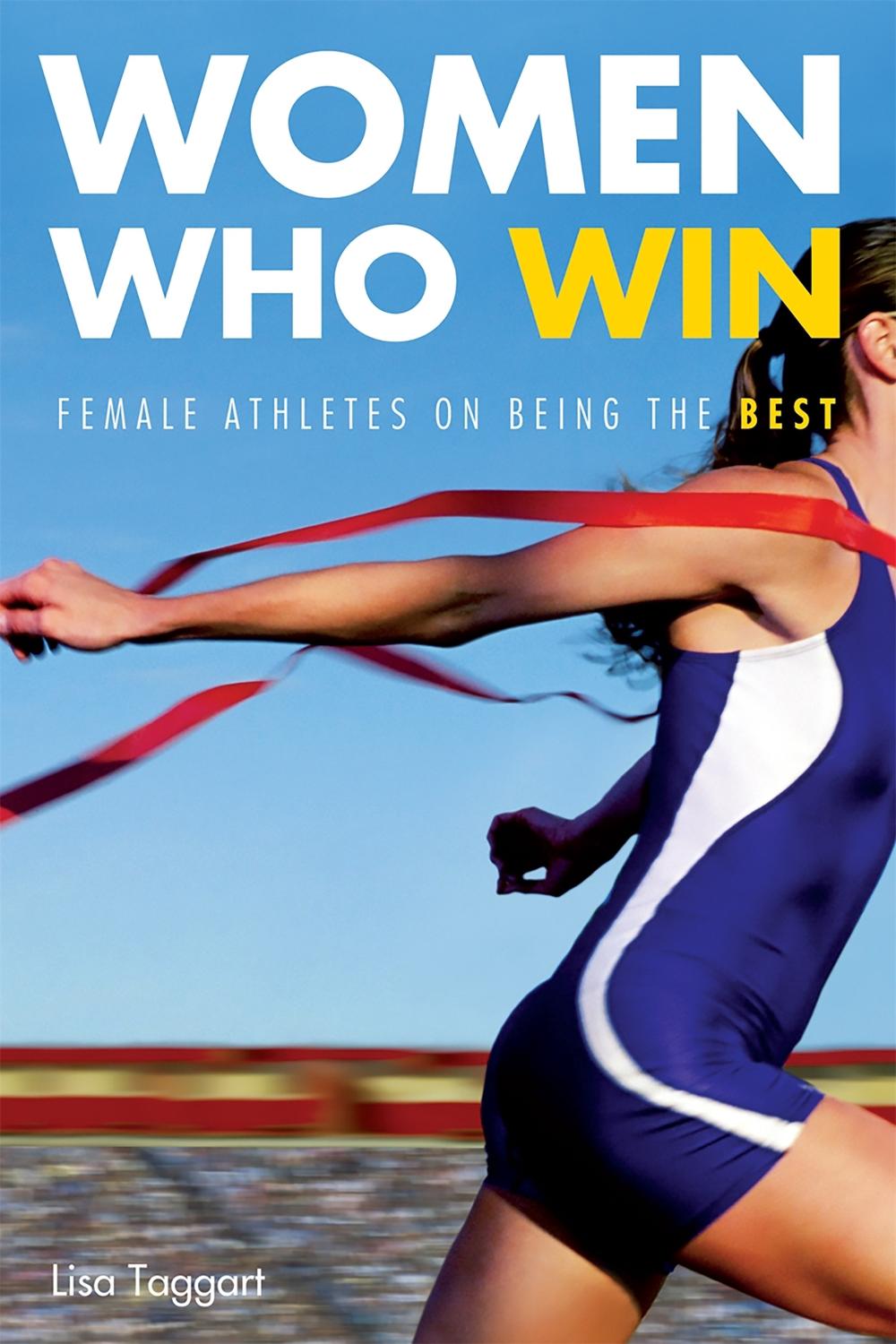 Women Who Win by Lisa Taggart - ISBN: 9781580052009