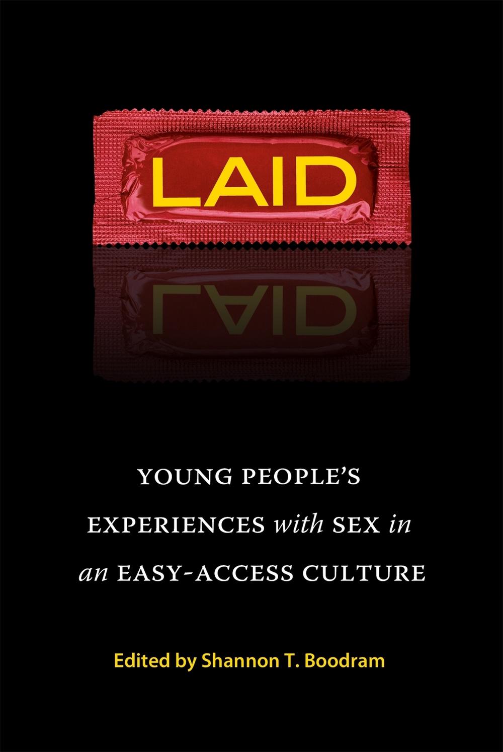 Laid by Shannon Boodram - ISBN: 9781580052955