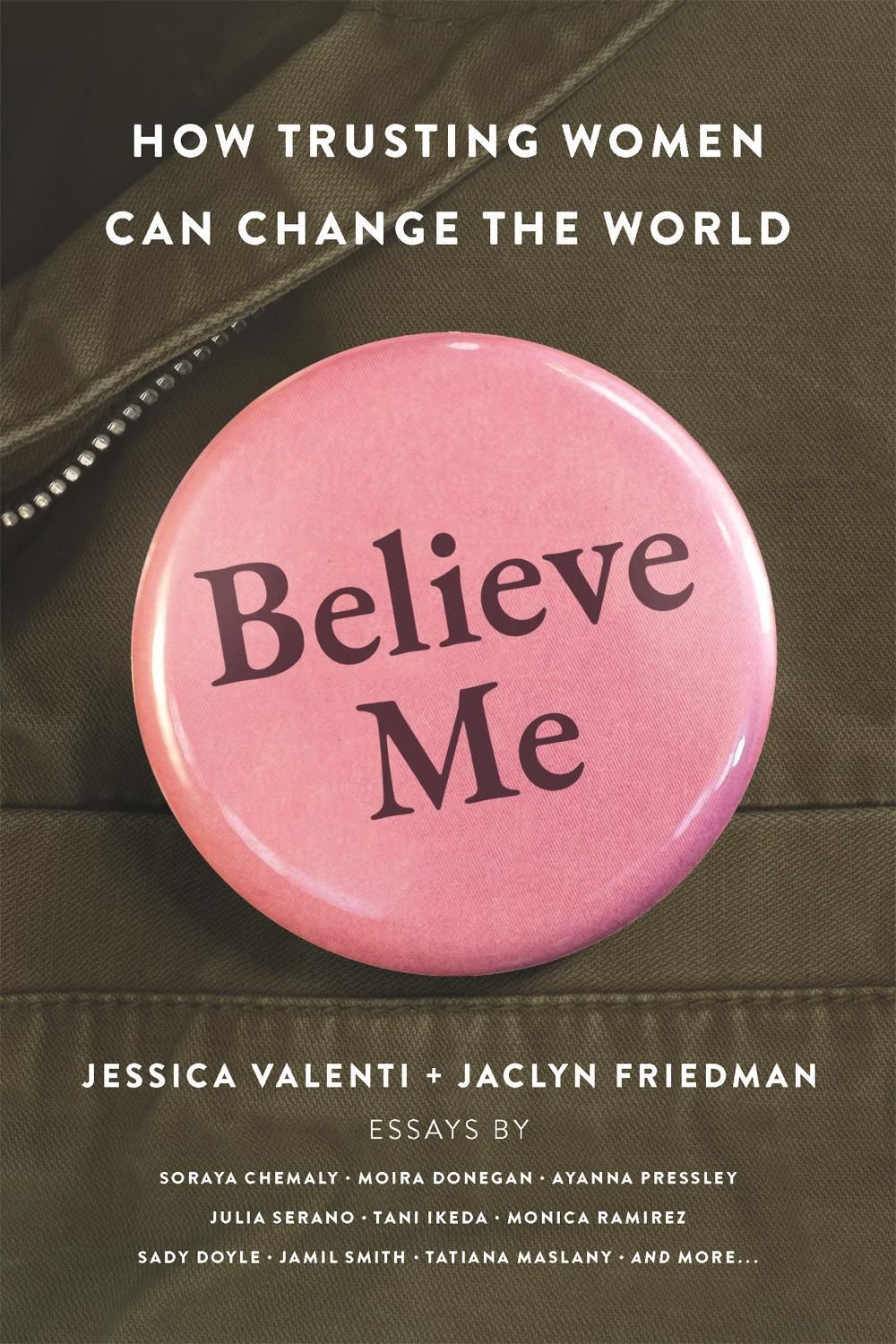 Believe Me by Jaclyn Friedman - ISBN: 9781580058797