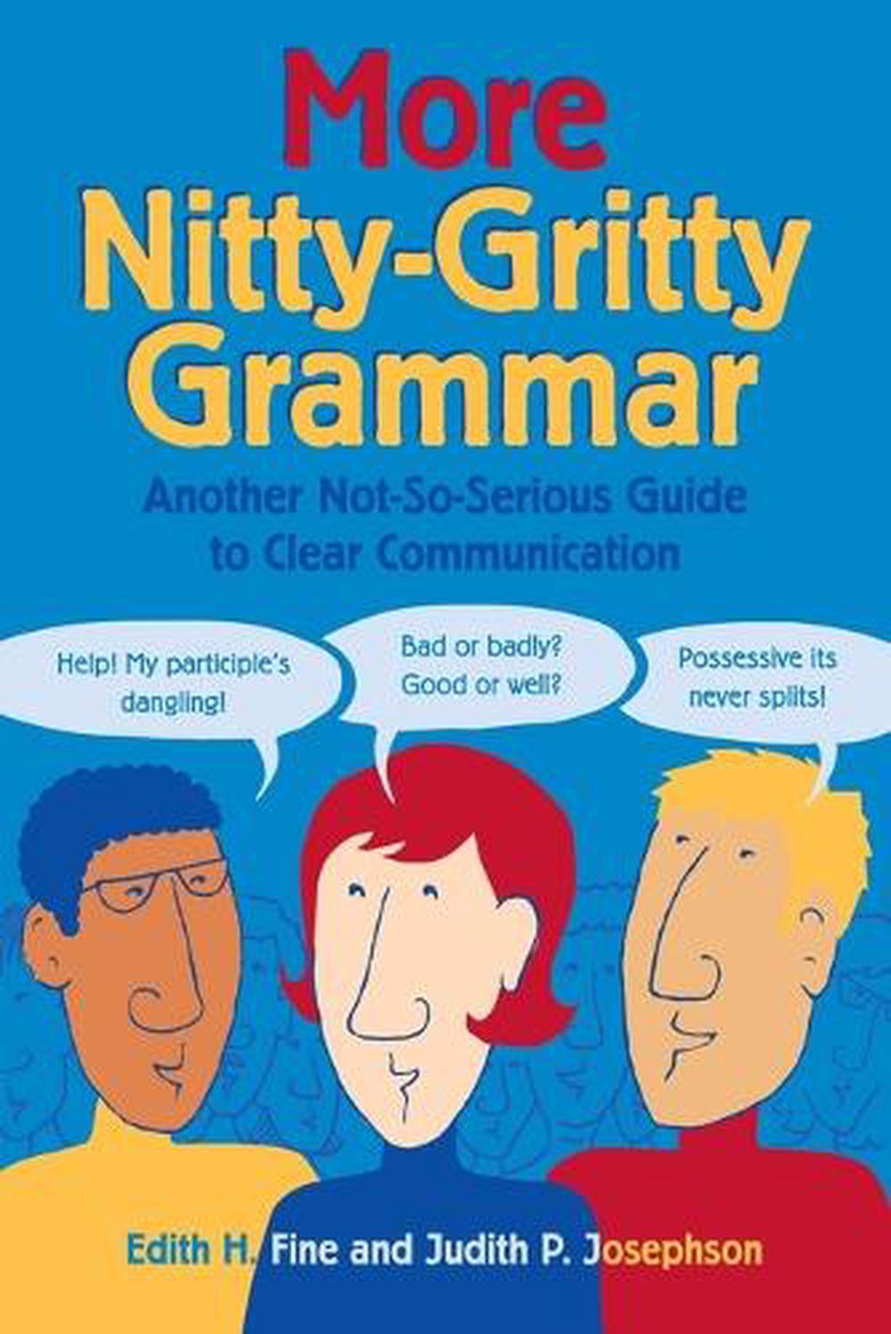 More Nitty-Gritty Grammar by Edith Hope Fine - ISBN: 9781580082280