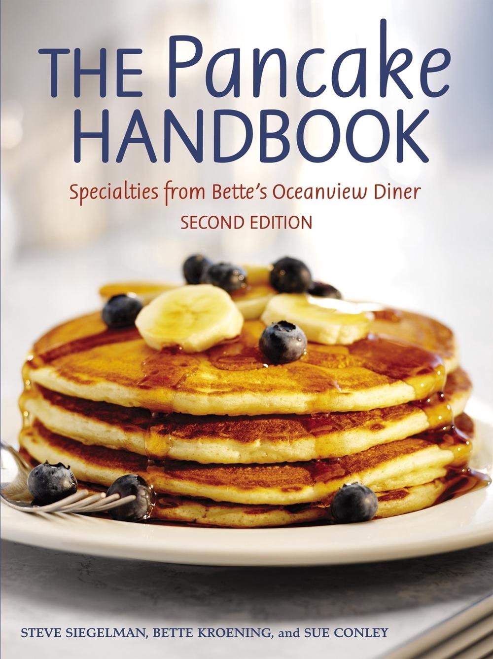 The Pancake Handbook by Bette Kroening - ISBN: 9781580085373