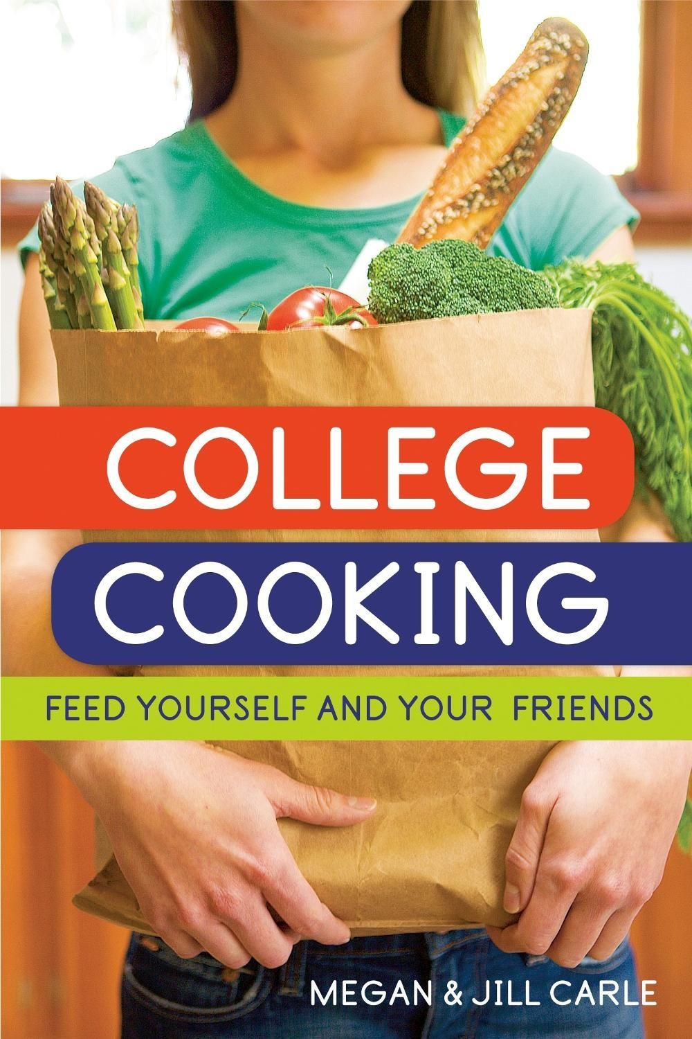 College Cooking by Megan Carle - ISBN: 9781580088268