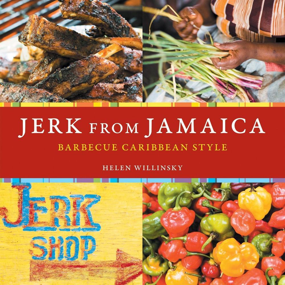 Jerk from Jamaica by Helen Willinsky - ISBN: 9781580088428