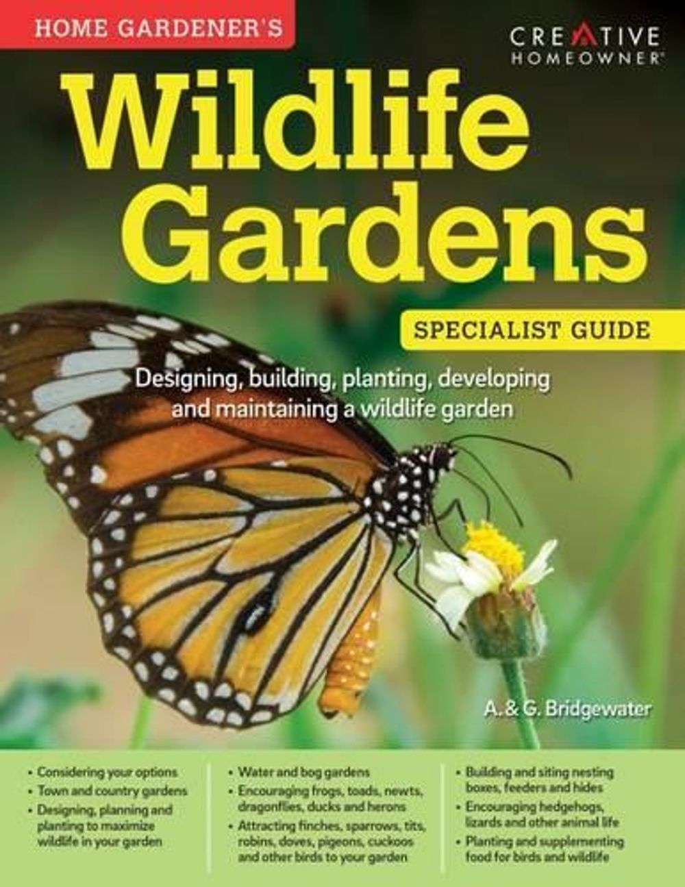 Home Gardener's Wildlife Gardens by Alan Bridgewater - ISBN: 9781580117302