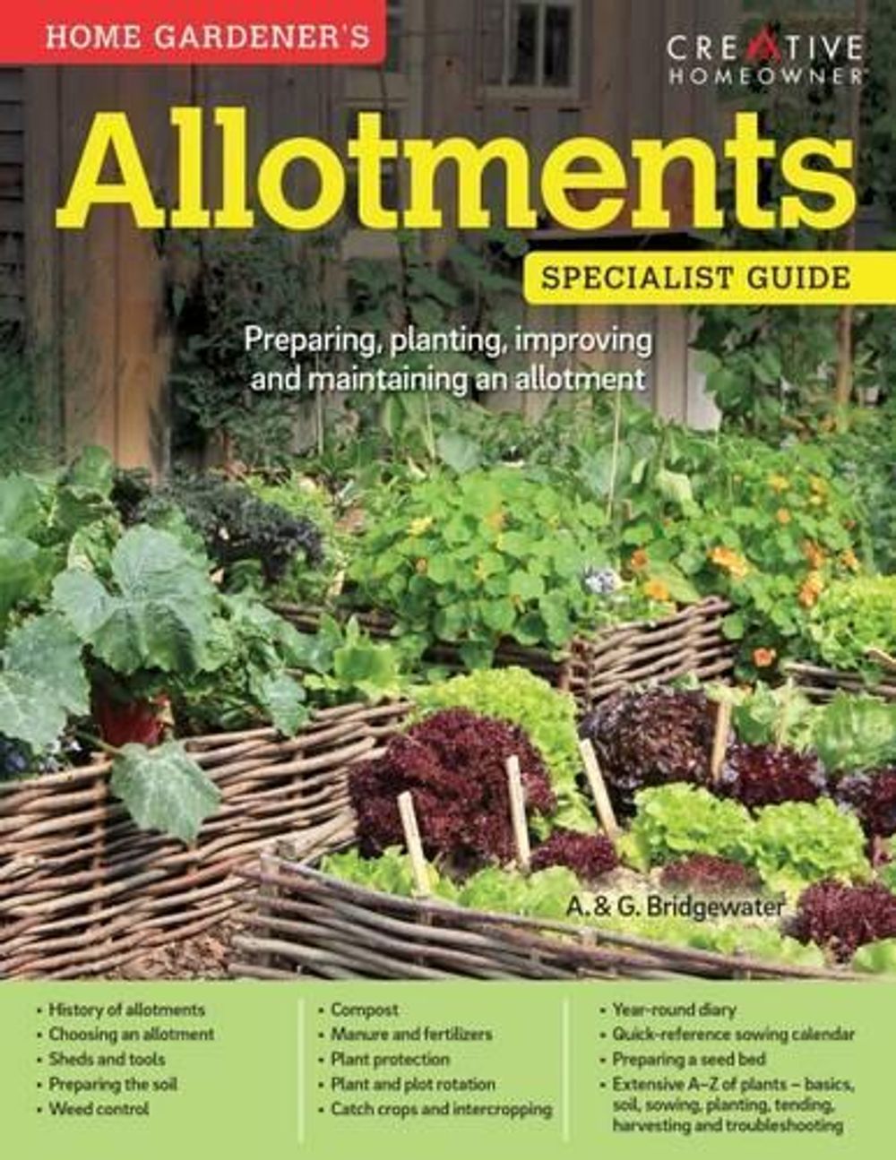 Home Gardener's Allotments by Alan Bridgewater - ISBN: 9781580117548