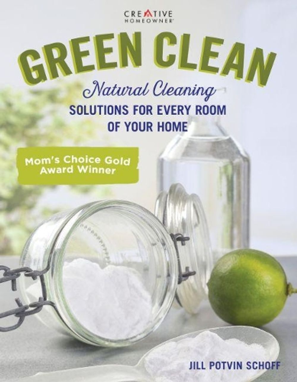 Green Clean by Jill Potvin-Schoff - ISBN: 9781580118316