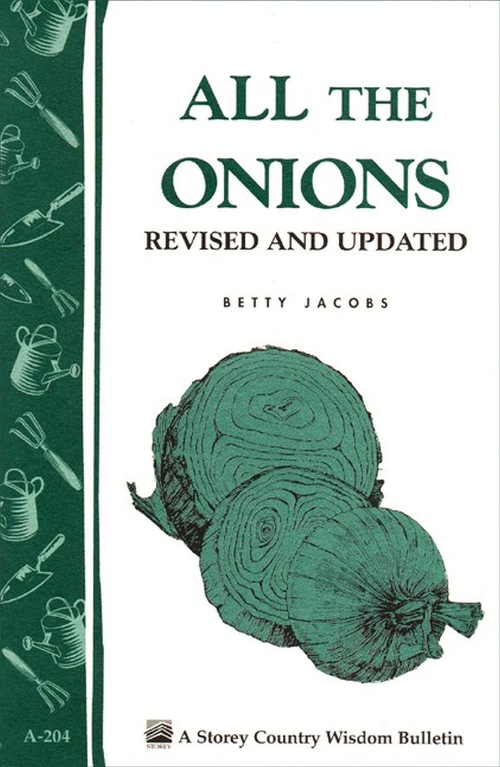 All the Onions by Betty E.M. Jacobs - ISBN: 9781580172257