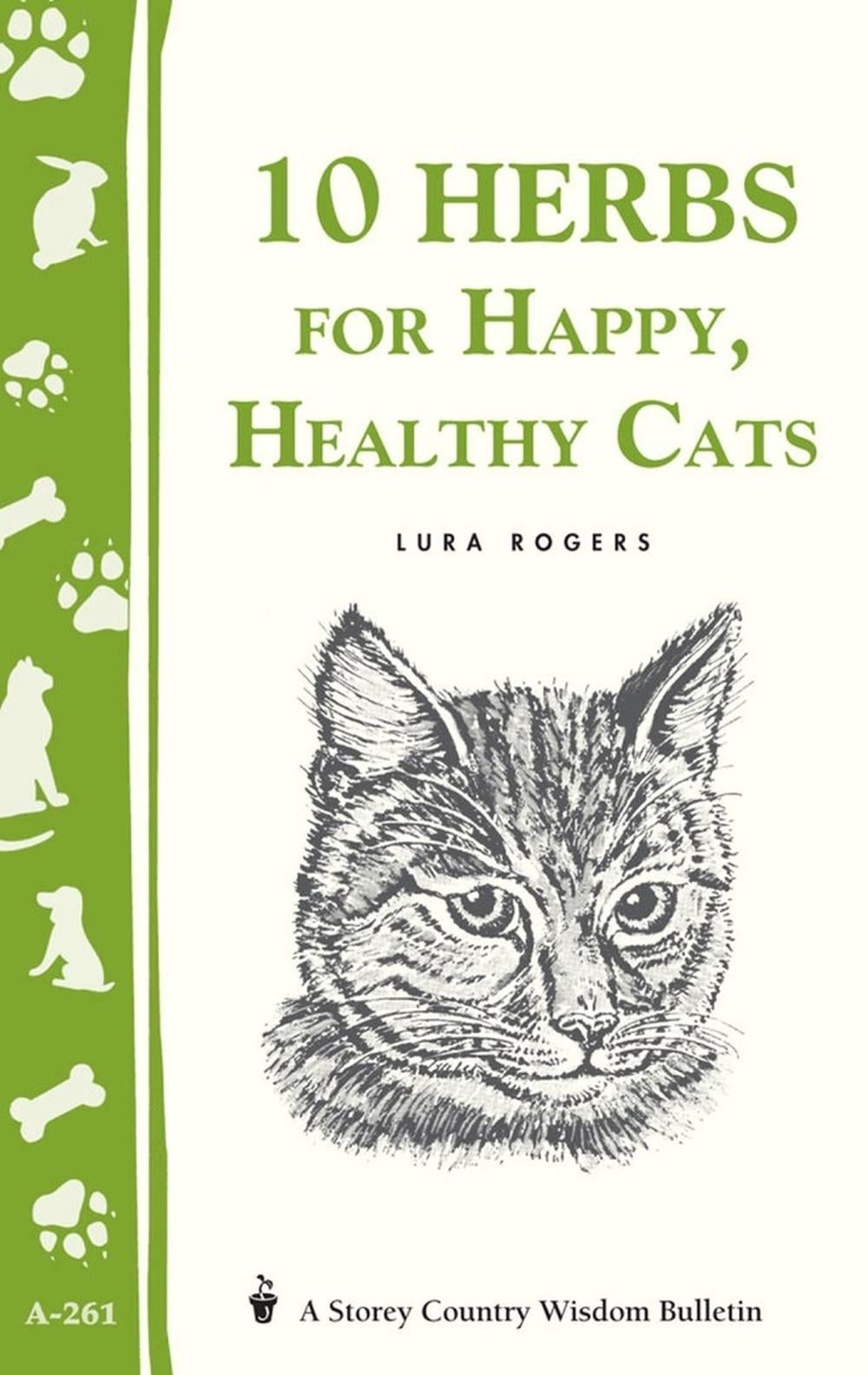 10 Herbs for a Happy, Healthy Cat by Lura Rogers - ISBN: 9781580173476