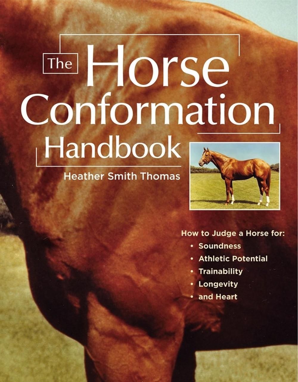The Horse Conformation Handbook, 9781580175586