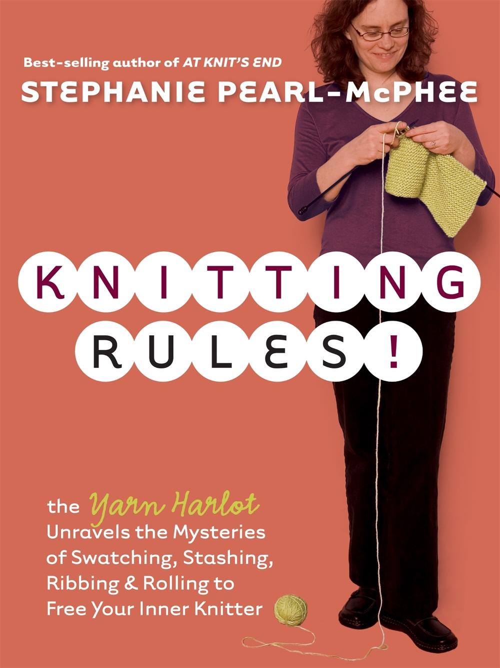 Knitting Rules! by Stephanie Pearl-McPhee - ISBN: 9781580178341