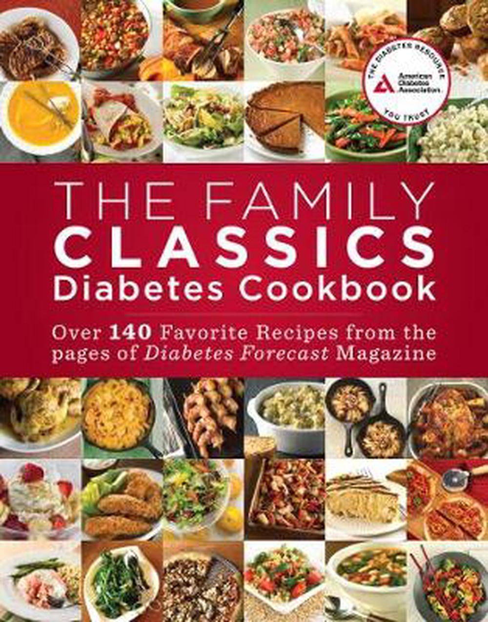 The Family Classics Diabetes Cookbook by American Diabetes Association, Paperback, 9781580404846