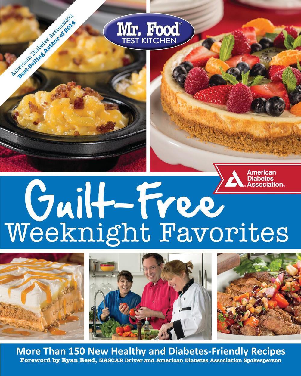 Mr. Food Test Kitchen Guilt-Free Weeknight Favorites, 9781580405560
