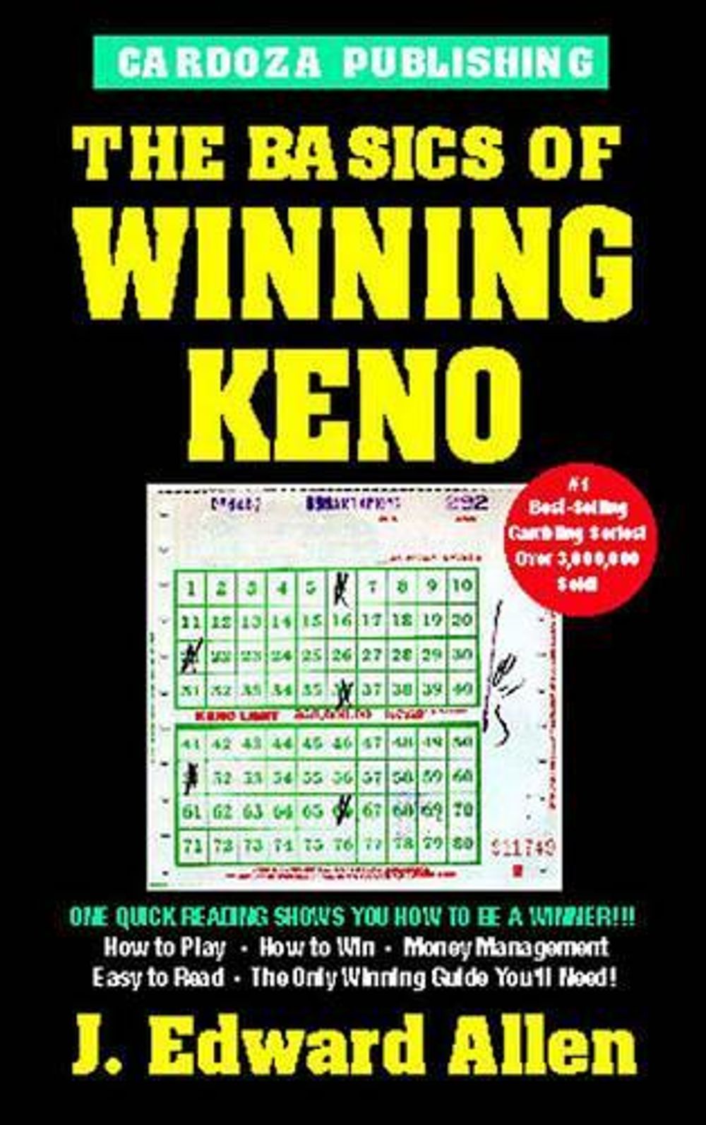 The Basics of Winning Keno by J.Edward Allen - ISBN: 9781580420914