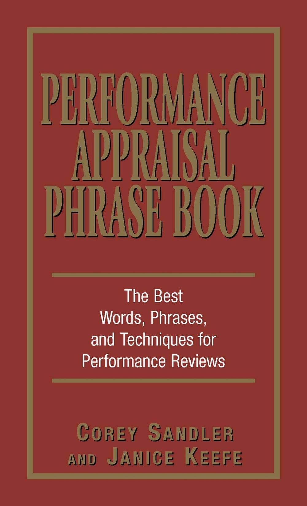 Performance Appraisal Phrase Book by Corey Sandler - ISBN: 9781580629409