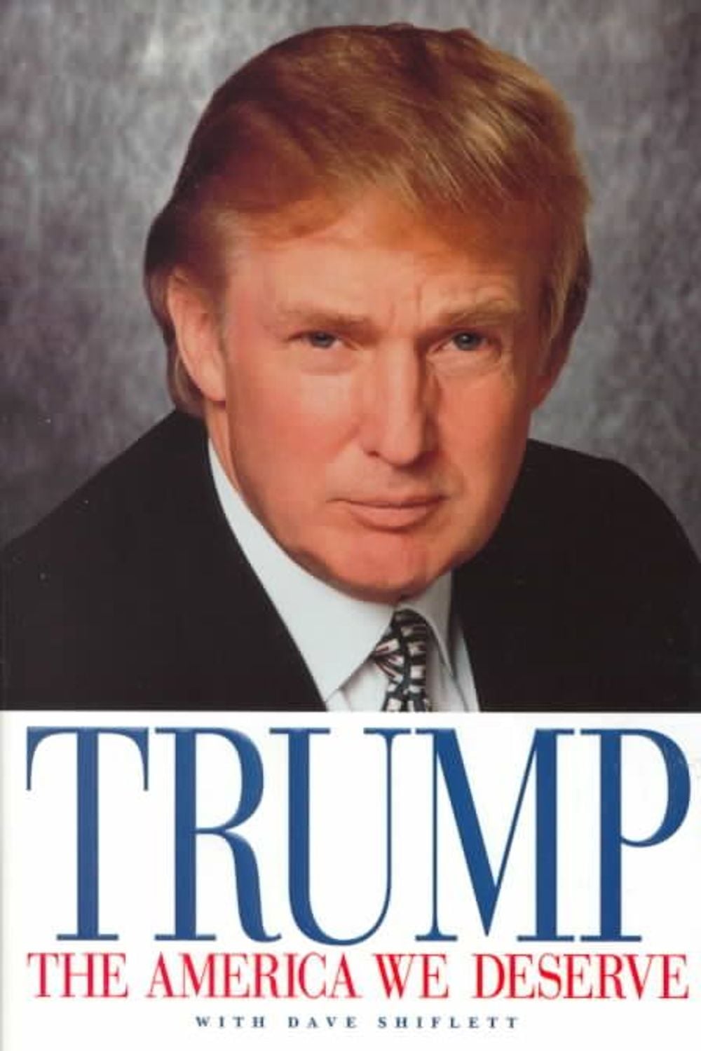 The America We Deserve by Donald Trump - ISBN: 9781580631310