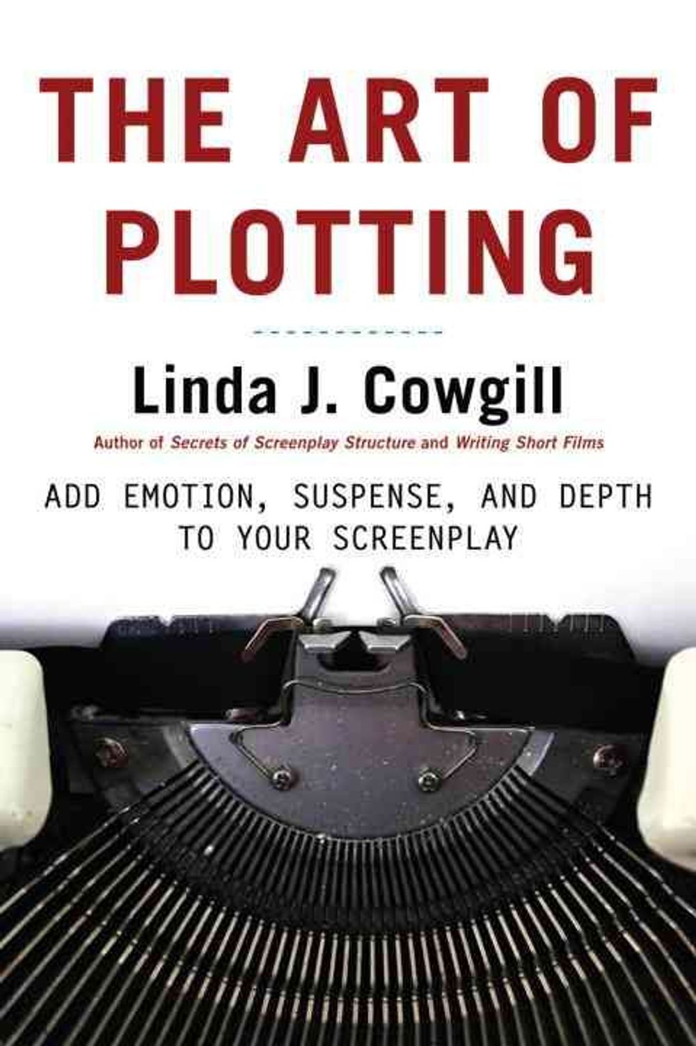 Art of Plotting, The by L. Cowgill - ISBN: 9781580650700