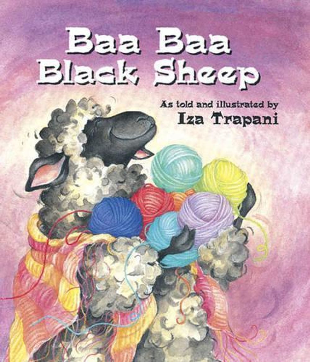 Baa Baa Black Sheep by Iza Trapani - ISBN: 9781580890717