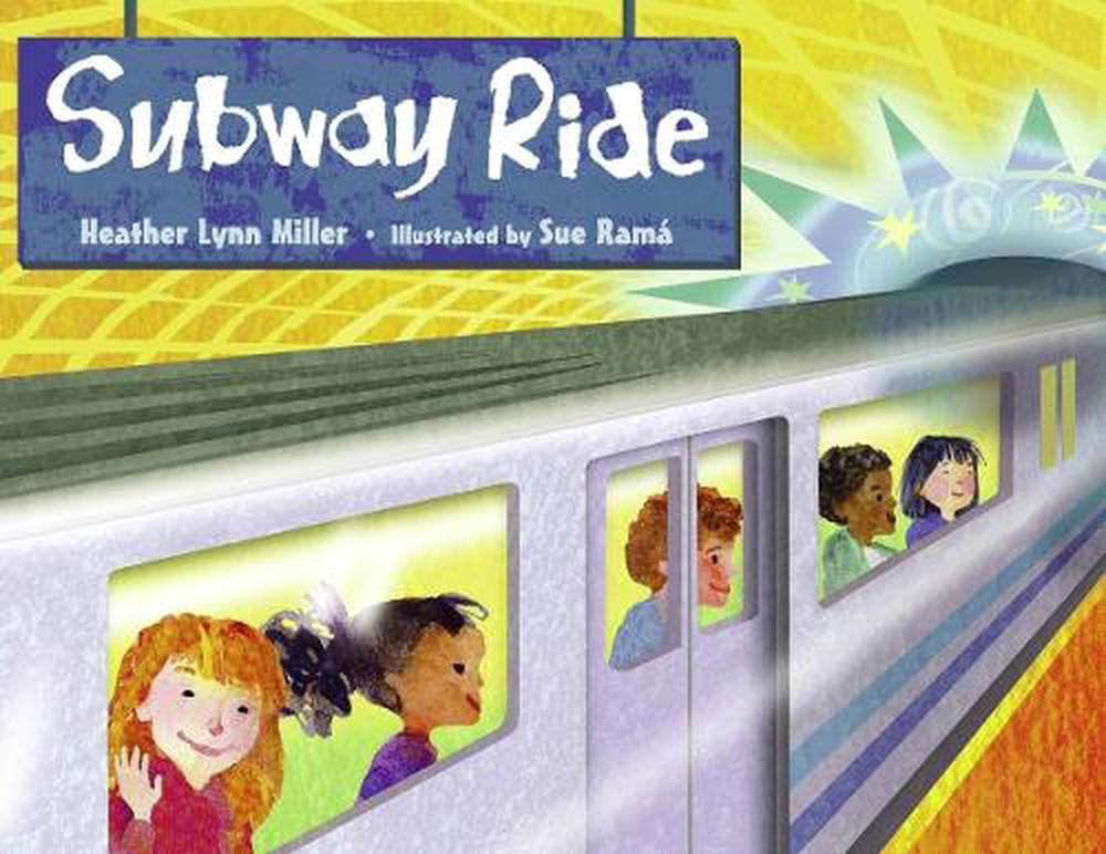Subway Ride by Heather Lynne Miller - ISBN: 9781580891127