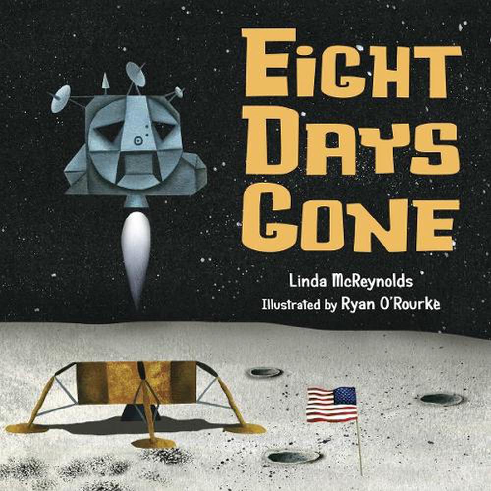 Eight Days Gone by Linda McReynolds - ISBN: 9781580893657