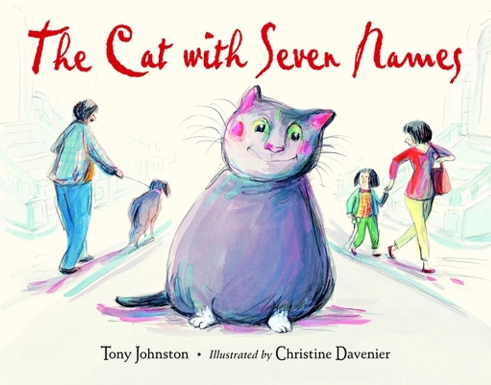The Cat With Seven Names by Tony Johnston - ISBN: 9781580893817