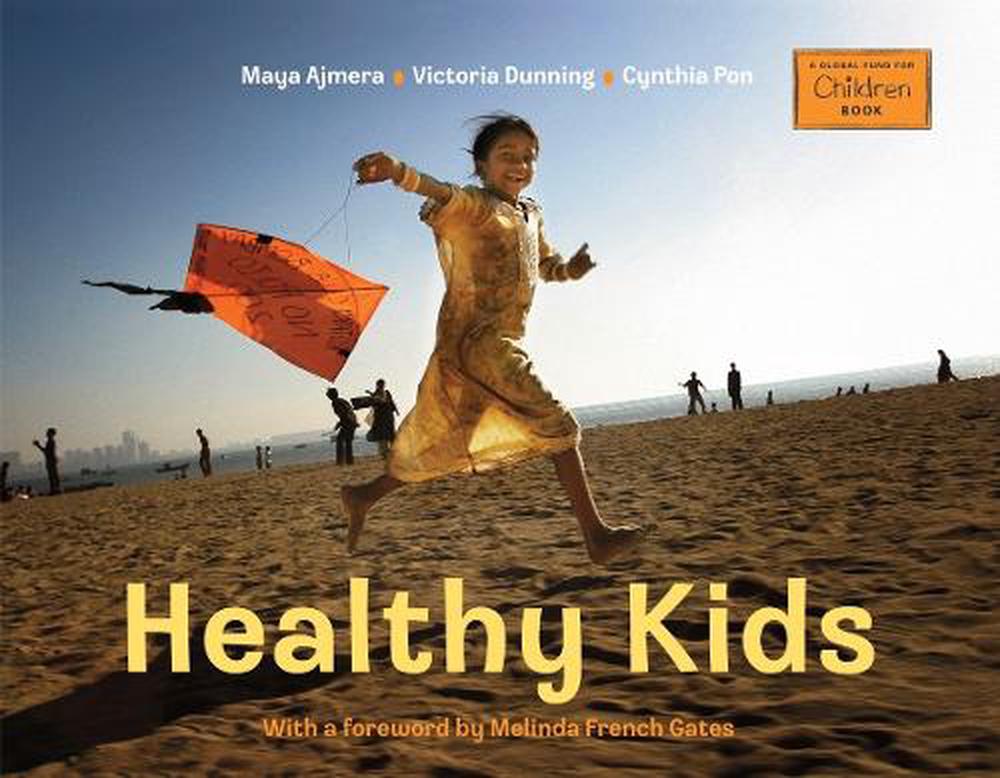 Healthy Kids by Maya Ajmera - ISBN: 9781580894364