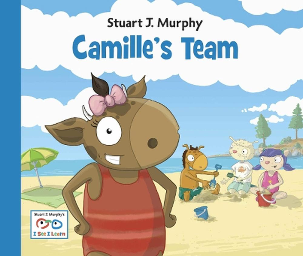 Camille's Team by Stuart J. Murphy - ISBN: 9781580894593