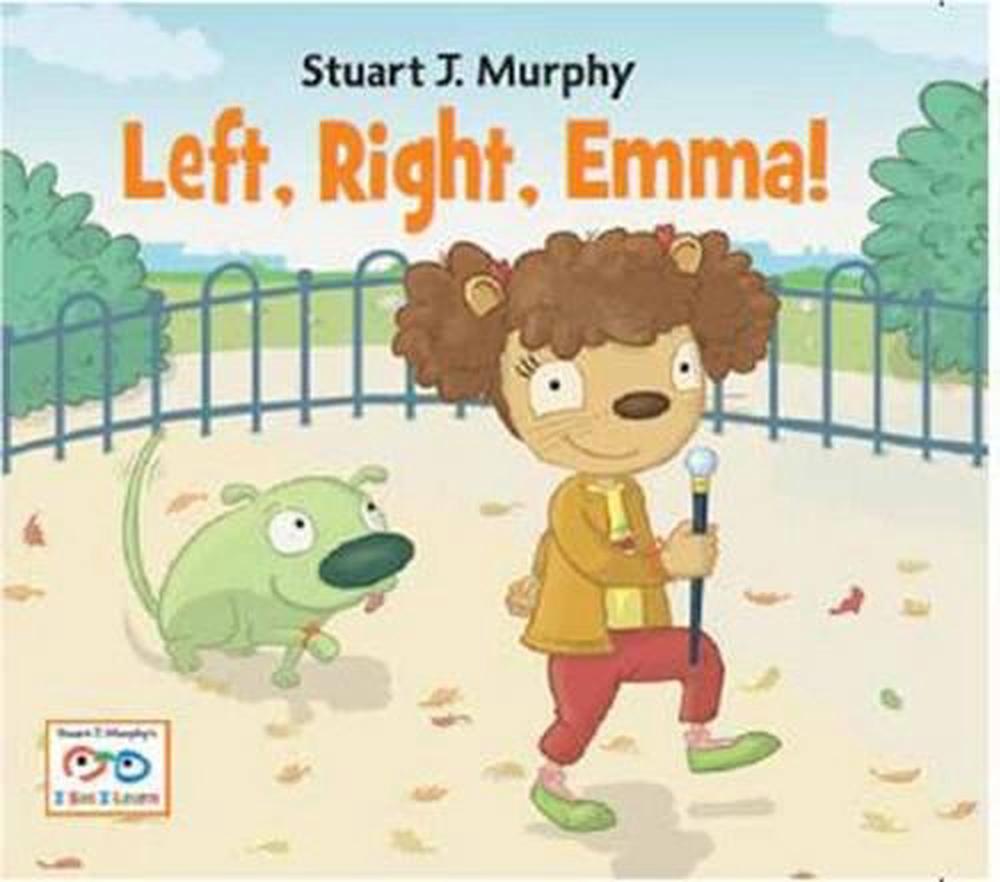 Left, Right, Emma! by Stuart J. Murphy - ISBN: 9781580894739