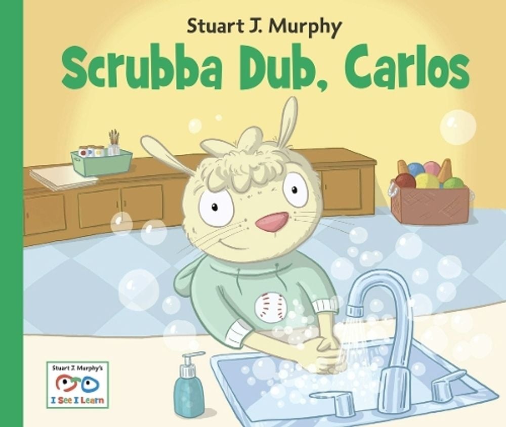 Scrubba Dub, Carlos by Stuart J. Murphy - ISBN: 9781580894791