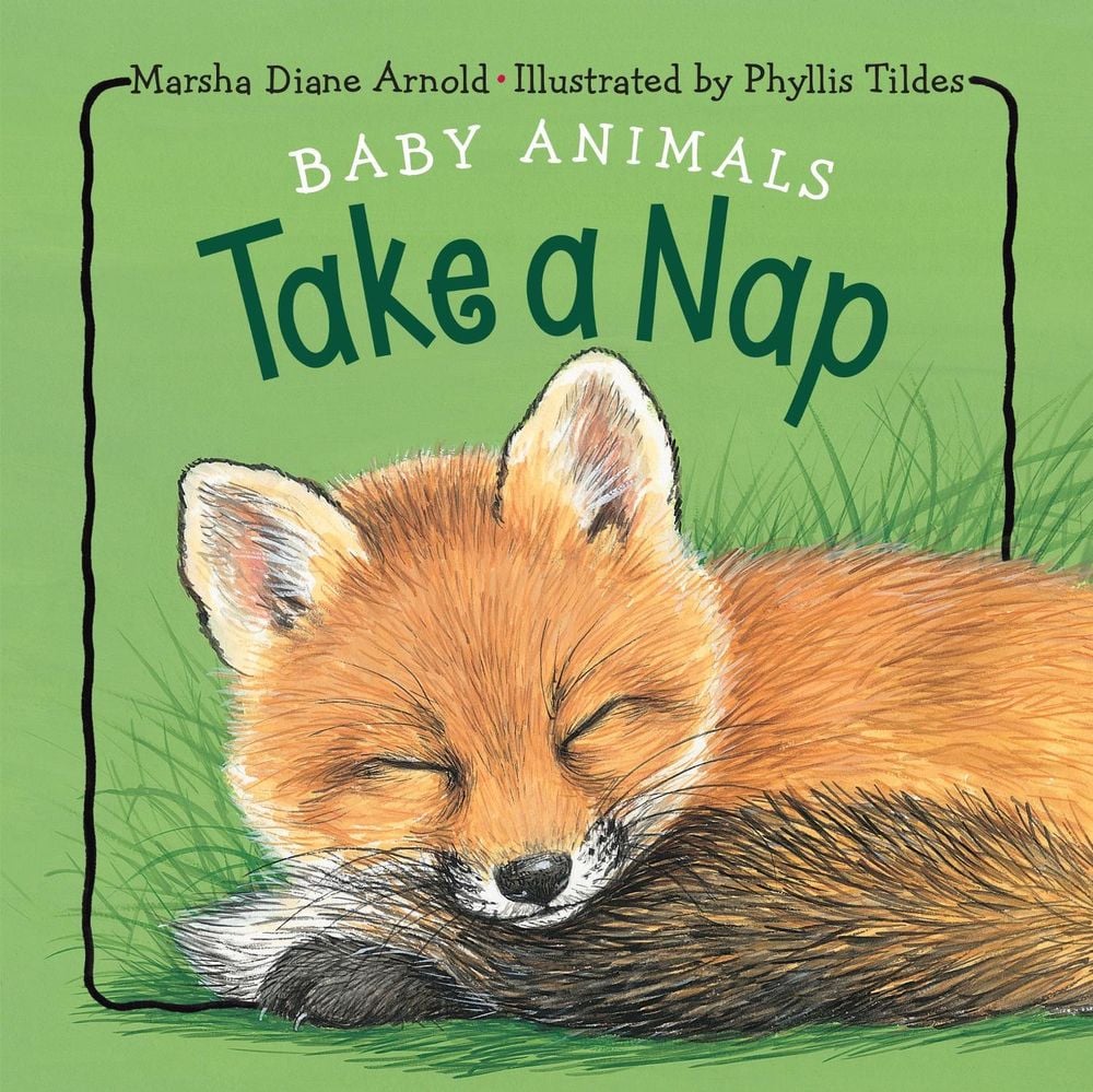 Baby Animals Take a Nap by Marsha Diane Arnold - ISBN: 9781580895392