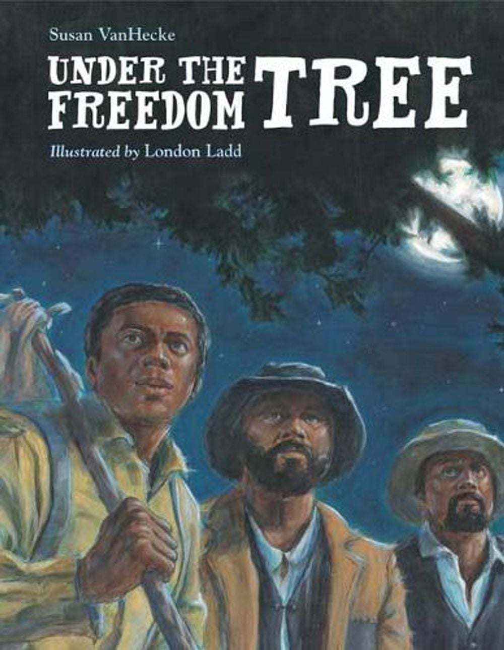 Under the Freedom Tree by Susan VanHecke - ISBN: 9781580895514
